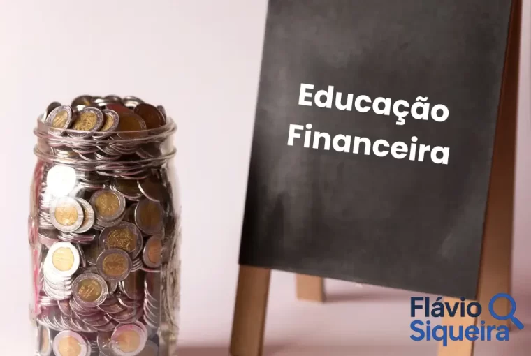 Educação Financeira: construindo mentes brilhantes